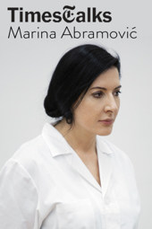 Marina Abramović, Times Talks