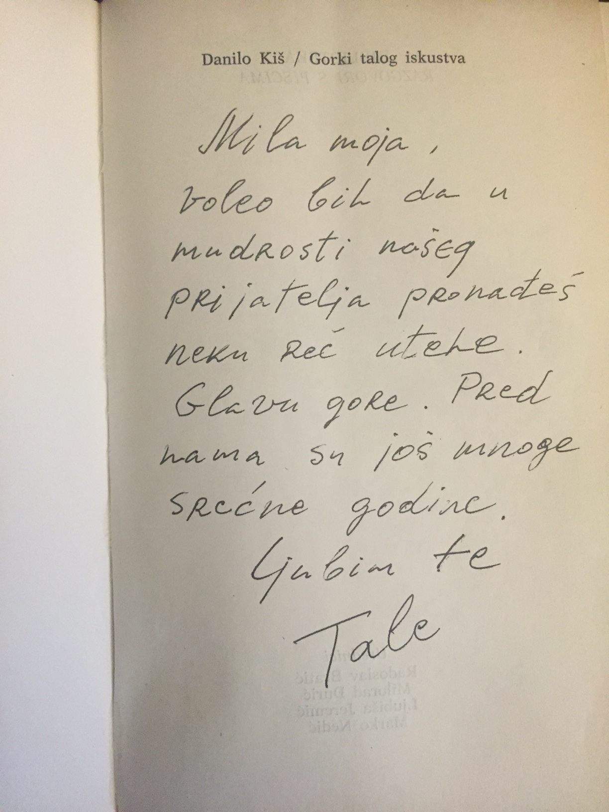 Kiš's Gorak Talog Iskustva, published in 1990, a gift from the actor Josif Tatić dedicated to Isabel