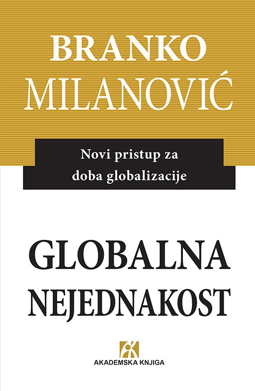 Branko Milanović, Globalna nejednakost,